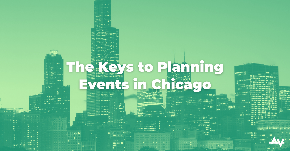 The Keys to Planning Events in Chicago